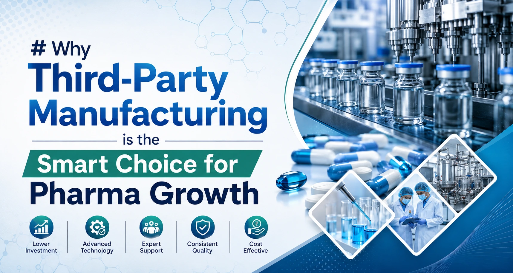 Third-Party Manufacturing: Smart Choice for PCD Pharma Companies